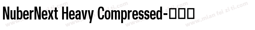 NuberNext Heavy Compressed字体转换